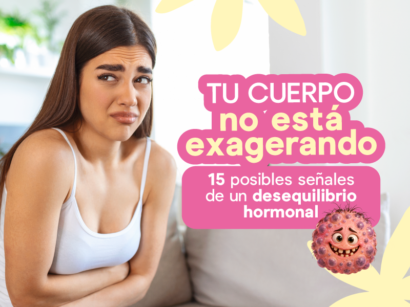 Tu cuerpo no está exagerando: 15 posibles señales de un desequilibrio hormonal